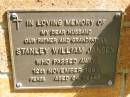 
Stanley William JANSEN,
husband father grandfather,
died 12 Nov 1991 aged 84 years;
Bribie Island Memorial Gardens, Caboolture Shire
