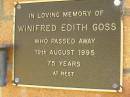 
Winifred Edith GOSS,
died 19 Aug 1995 aged 75 years;
Bribie Island Memorial Gardens, Caboolture Shire
