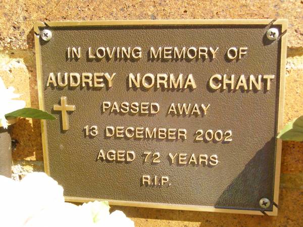 Audrey Norma CHANT,  | died 13 Dec 2002 aged 72 years;  | Bribie Island Memorial Gardens, Caboolture Shire  | 