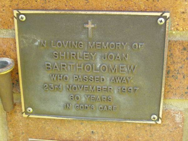Shirley Joan BARTHOLOMEW,  | died 23 Nov 1997 aged 60 years;  | Bribie Island Memorial Gardens, Caboolture Shire  | 