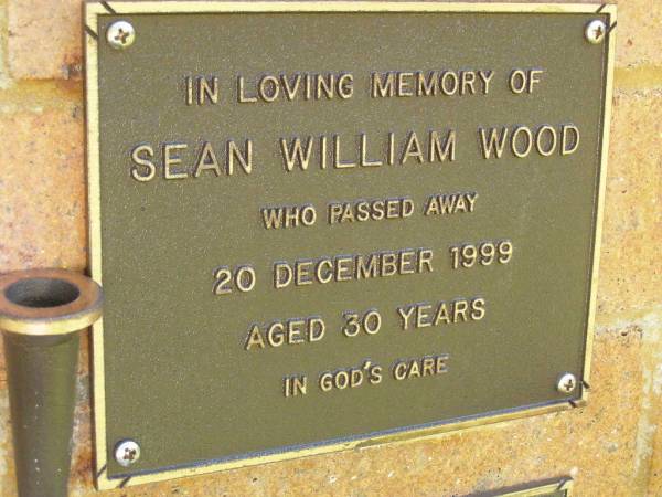 Sean William WOOD,  | died 20 Dec 1999 aged 30 years;  | Bribie Island Memorial Gardens, Caboolture Shire  | 