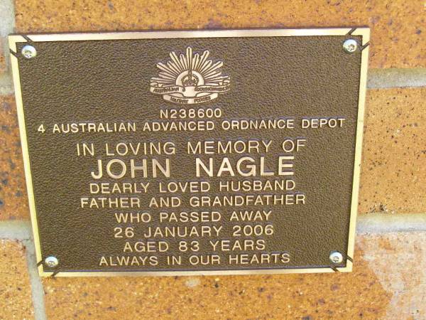 John NAGLE,  | husband father grandfather,  | died 26 Jan 2006 aged 83 years;  | Bribie Island Memorial Gardens, Caboolture Shire  | 