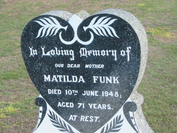 Matilda FUNK,  | died 10 June 1948 aged 71 years,  | mother;  | Apostolic Church of Queensland, Brightview, Esk Shire  | 