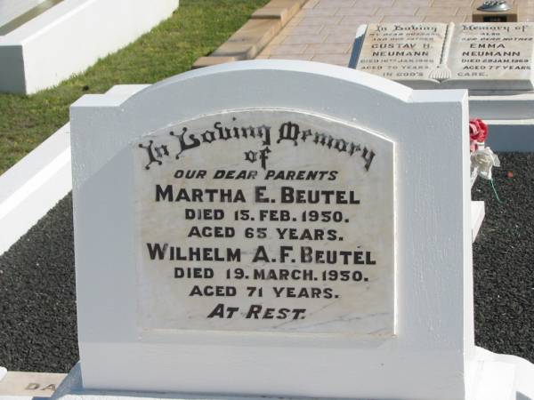 parents;  | Martha E. BEUTEL,  | died 15 Feb 1950 aged 65 years;  | Wilhelm A.F. BEUTEL,  | died 19 Mar 1950 aged 71 years;  | Apostolic Church of Queensland, Brightview, Esk Shire  | 