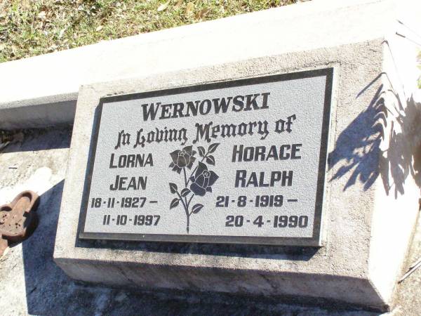 Lorna Jean WERNOWSKI,  | 18-11-1927 - 11-10-1997;  | Horace Ralph WERNOWSKI,  | 21-8-1919 - 20-4-1990;  | Fernvale General Cemetery, Esk Shire  | 