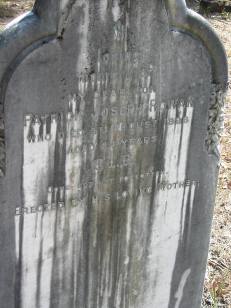son Patrick Joseph ROWE died 3 August 1898 aged 24 years;  | Goodna General Cemetery, Ipswich.  | 