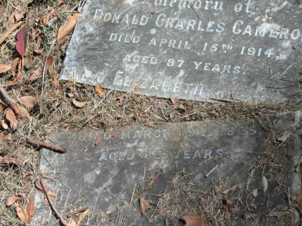 Donald Charles CAMERON died 15 April 1914 aged 87 years;  | wife Elizabeth died 19 Mar 19?5 aged 85 years;  | Goodna General Cemetery, Ipswich.  | 
