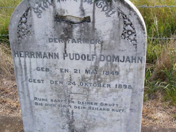 Herrmann Rudolf DOMJAHN, farmer,  | born 21 May 1849 died 24 Oct 1898;  | Wilhelmine DOMJAHN nee BRANDENBURG,  | born 3 Dec 1855 died 7 June 1895;  | Kalbar St Marks's Lutheran cemetery, Boonah Shire  | 