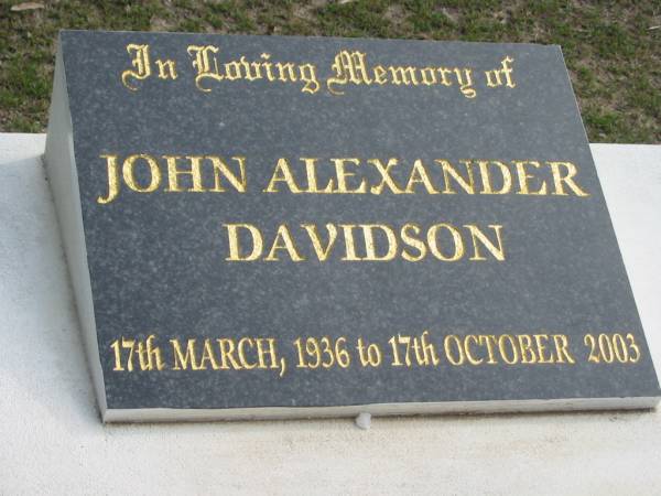 John Alexander DAVIDSON, 17 March 1936 - 17 Oct 2003;  | Logan Village Cemetery, Beaudesert  | 
