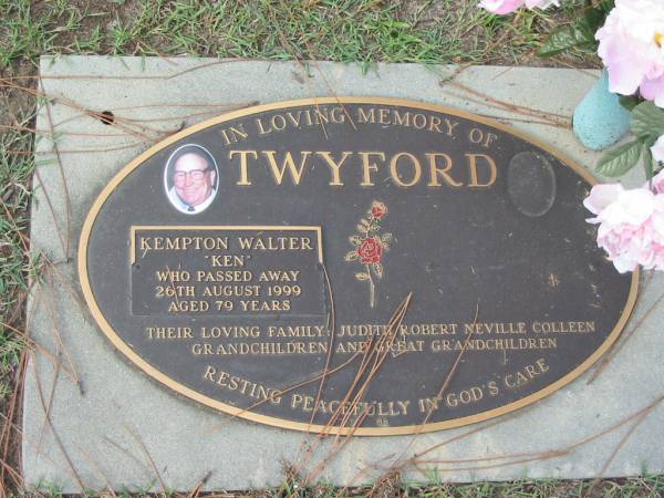 TWYFORD;  | Kempton Walter  Ken ,  | died 26 Aug 1999 aged 79 years,  | family Judith, Robert, Neville, Colleen;  | Logan Village Cemetery, Beaudesert Shire  | 