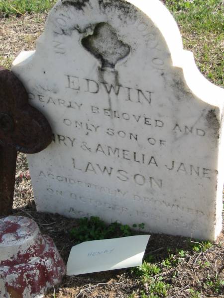 Edwin son of Henry & Amelia Jane LAWSON, accidentally drowned 15 Oct 1898 aged 10? years;  | Lowood Trinity Lutheran Cemetery (Bethel Section), Esk Shire  | 