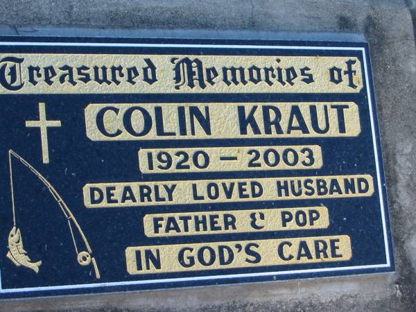 Colin KRAUT, 1920-2003, husband father pop;  | Lowood Trinity Lutheran Cemetery (Bethel Section), Esk Shire  | 
