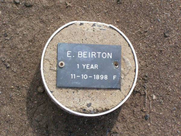E. BEIRTON, female,  | died 11-10-1898 aged 1 year;  | Ma Ma Creek Anglican Cemetery, Gatton shire  | 