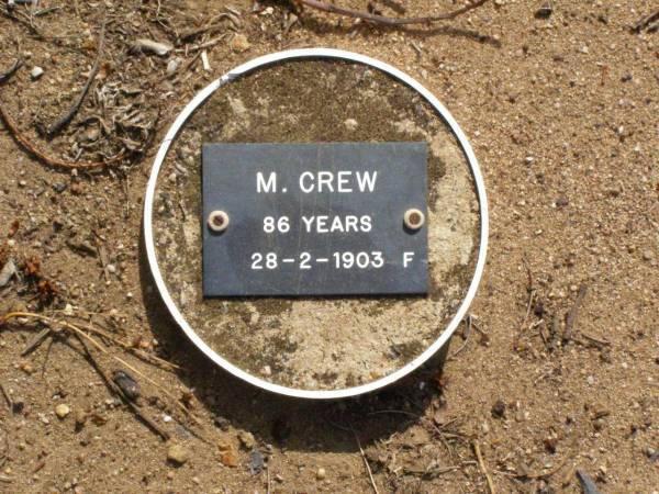 M. CREW, female,  | died 28-2-1903 aged 86 years;  | Ma Ma Creek Anglican Cemetery, Gatton shire  | 