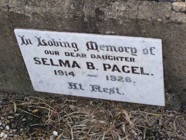 Selma B. PAGEL, daughter,  | 1914 - 1926;  | Ma Ma Creek Anglican Cemetery, Gatton shire  | 