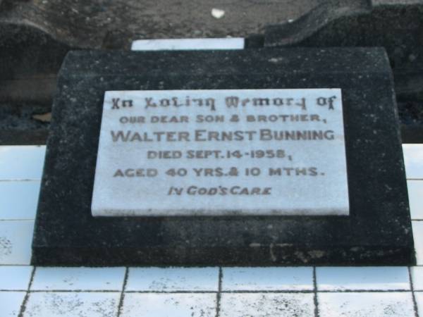 Walter Ernest BUNNING, son brother,  | died 14 Sept 1958 aged 40 years 10 months;  | Marburg Lutheran Cemetery, Ipswich  | 