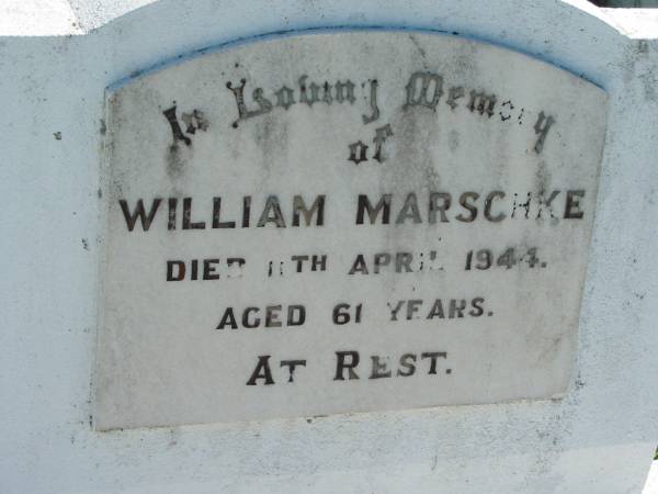 William MARSCHKE  | 11 Apr 1944, aged 61  | Mount Beppo Apostolic Church Cemetery  | 