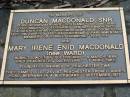 
Duncan MACDONALD snr, born Girvan Ayrshire Scotland 30 June 1885, died Maleny Queensland 28 Sept 1877;
Mary Irene Enid MACDONALD (nee WARD), born Toowoomba Queensland 4 Mar 1888, died Peachester Queensland 3 Apr 1961;
Peachester Cemetery, Caloundra City
