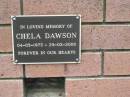
Chela DAWSON, 04-05-1973 - 29-02-2000;
Peachester Cemetery, Caloundra City
