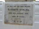 
Elizabeth STIRLING, died 18 Jan 1942 aged 60 years, wife mother;
Peachester Cemetery, Caloundra City
