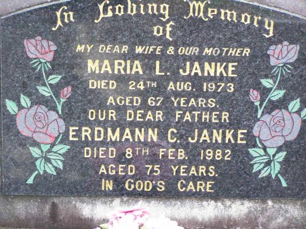Maria L. JANKE, wife mother,  | died 24 Aug 1973 aged 67 years;  | Erdmann C. JANKE, father,  | died 8 Feb 1982 aged 75 years;  | Ropeley Immanuel Lutheran cemetery, Gatton Shire  | 