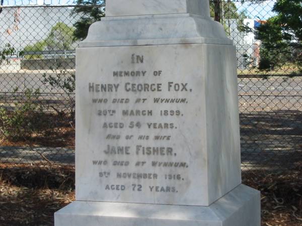 Henry George FOX died 20 Mar 1899 age 54 years,  | wife Jane Fisher died 8th Nov 1916 aged 72 years,  | Tingalpa Christ Church (Anglican) cemetery, Brisbane  | 