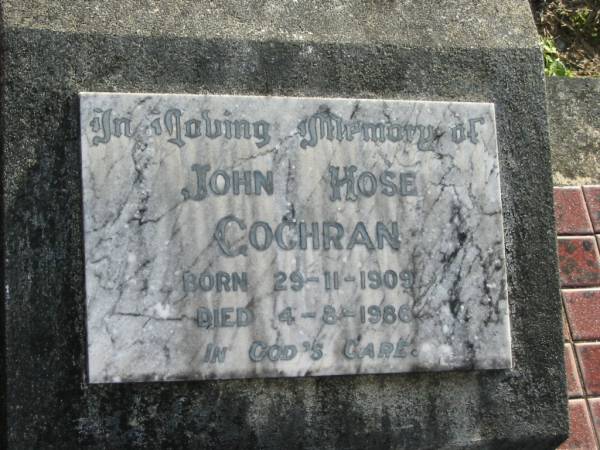 John Hose COCHRAN,  | born 29-11-1909 died 4-8-1986;  | Woodford Cemetery, Caboolture  | 