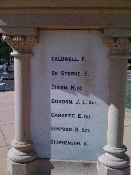 F CALDWELL  | E DE STERKE  | H DIXON (k)  | J L GORDON  | E GARGETT  | R SIMPSON  | A STEPHENSON  |   | Coolangatta War Memorial  |   | 