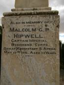 Malcolm G P HIPWELL, d: 25 May 1901 aged 39 Lyndoch war memorial, Barossa Valley, South Australia 