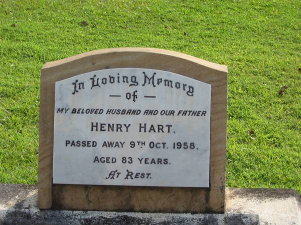 Henry HART  | 9 Oct 1958  | aged 83  |   | Albany Creek Cemetery, Pine Rivers  |   | 