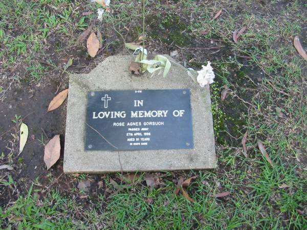 Rose Agnes GORSUCH  | 27 Apr 1996  | aged 91  |   | Albany Creek Cemetery, Pine Rivers  |   | 
