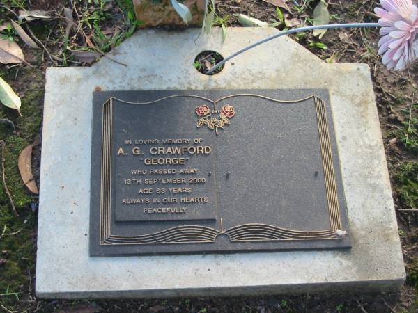 A G CRAWFORD (George)  | 13 Sep 2000  | aged 63  |   | Albany Creek Cemetery, Pine Rivers  |   | 