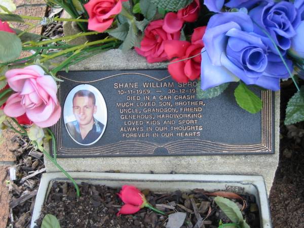 Shane William SPOU?  | B: 10 Nov 1959  | D: 30 Dec 19?  |   | Albany Creek Cemetery, Pine Rivers  |   | 