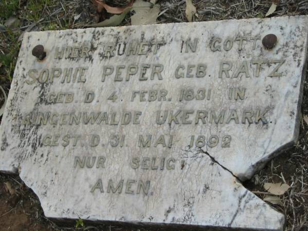 Sophie PEPER (nee RATZ),  | born 4 Feb 1831 in Ringenwalde Ukermark,  | died 31 May 1892;  | Alberton Cemetery, Gold Coast City  | 