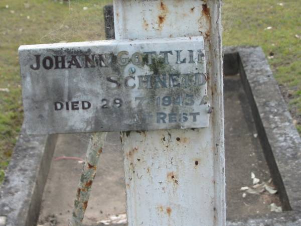 Wilhelmine Friedericke SCHNEIDER (nee RADKE),  | wife mother,  | born 13 August 1858 died 17 May 1902;  | Johann Gottlie?? SCHNEID??,  | died 29-7-1943;  | Alberton Cemetery, Gold Coast City  | 