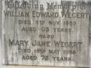 William Edward WEGERT, died 5 Nov 1953 aged 65 years; Mary Jane WEGERT, died 16 May 1958 aged 72 years; Appletree Creek cemetery, Isis Shire 