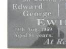 Edward George EWING, died 19 Aug 1969 aged 81 years; Phoebe Anne EWING, died 7 Jan 1955 aged 63 years; Appletree Creek cemetery, Isis Shire 