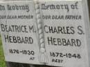 Beatrice M. HEBBARD, mother, 1876 - 1930; Charles S. HEBBARD, father, 1872 - 1948; Appletree Creek cemetery, Isis Shire 