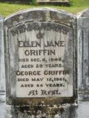 
Winifred GRIFFIN,
died 8 Jan 1983 aged 88 years;
Ellen Jane GRIFFIN,
died 6 Dec 1946 aged 89 years;
George GRIFFIN,
died 12 May 1961 aged 64 years;
Appletree Creek cemetery, Isis Shire
