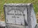 
George ANDREWS,
1865-1951;
Elizabeth ANDREWS,
1871 - 1962;
Appletree Creek cemetery, Isis Shire
