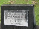 
Mavis Doreen WEIS,
daughter sister,
died 5 July 1936 aged 20 years;
Lyla Marian,
aged 1 month;
Appletree Creek cemetery, Isis Shire
