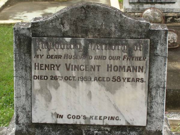Henry Vincent HOMANN,  | husband father,  | died 26 Oct 1959 aged 58 years;  | Appletree Creek cemetery, Isis Shire  | 