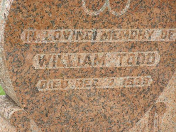 William TODD,  | died 7 Dec 1939;  | Anna Grace TODD,  | died 16 April 1958;  | Appletree Creek cemetery, Isis Shire  | 