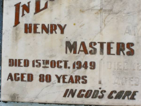 Henry MASTERS,  | died 15 Oct 1949 aged 80 years;  | Amelia Mary MASTERS,  | died 12 Dec 1967 aged 96 years;  | Appletree Creek cemetery, Isis Shire  | 