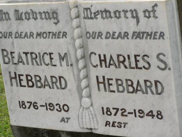 Beatrice M. HEBBARD,  | mother,  | 1876 - 1930;  | Charles S. HEBBARD,  | father,  | 1872 - 1948;  | Appletree Creek cemetery, Isis Shire  | 