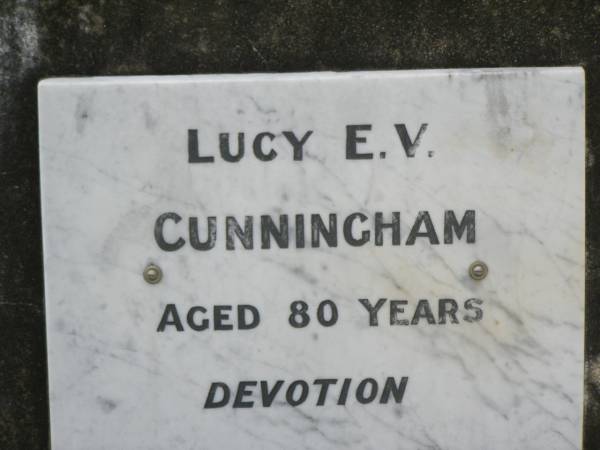 Lucy E.V. CUNNINGHAM,  | aged 80 years;  | Appletree Creek cemetery, Isis Shire  | 