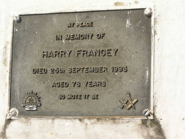 Martha FRANCEY,  | mother,  | died 24 May 1962 aged 78 years;  | James FRANCEY,  | father,  | died 25 Sept 1963 aged 80 years;  | Harry FRANCEY,  | died 25 Sept 1993 aged 78 years;  | Appletree Creek cemetery, Isis Shire  | 