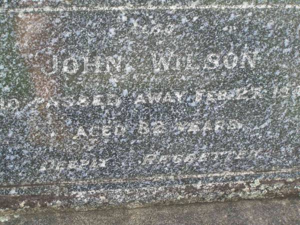 Nancy WILSON,  | died 25 Oct 1942 aged 80 years;  | John WILSON,  | died 27 Feb 1944 ageed 82 years;  | Appletree Creek cemetery, Isis Shire  | 