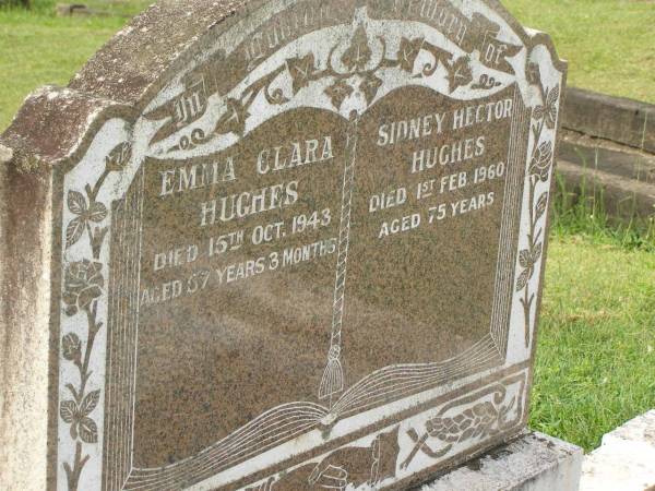 Emma Clara HUGHES,  | died 15 Oct 1943 aged 57 years 3 months;  | Sidney Hector HUGHES,  | died 1 Feb 1960 aged 75 years;  | Appletree Creek cemetery, Isis Shire  | 