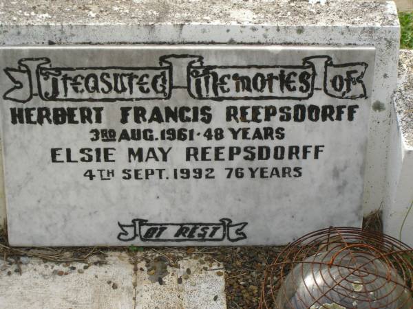 Herbert Francis REEPSDORFF,  | died 3 Aug 1961 aged 48 years;  | Elsie May REEPSDORFF,  | died 4 Sept 1992 aged 76 years;  | Appletree Creek cemetery, Isis Shire  | 